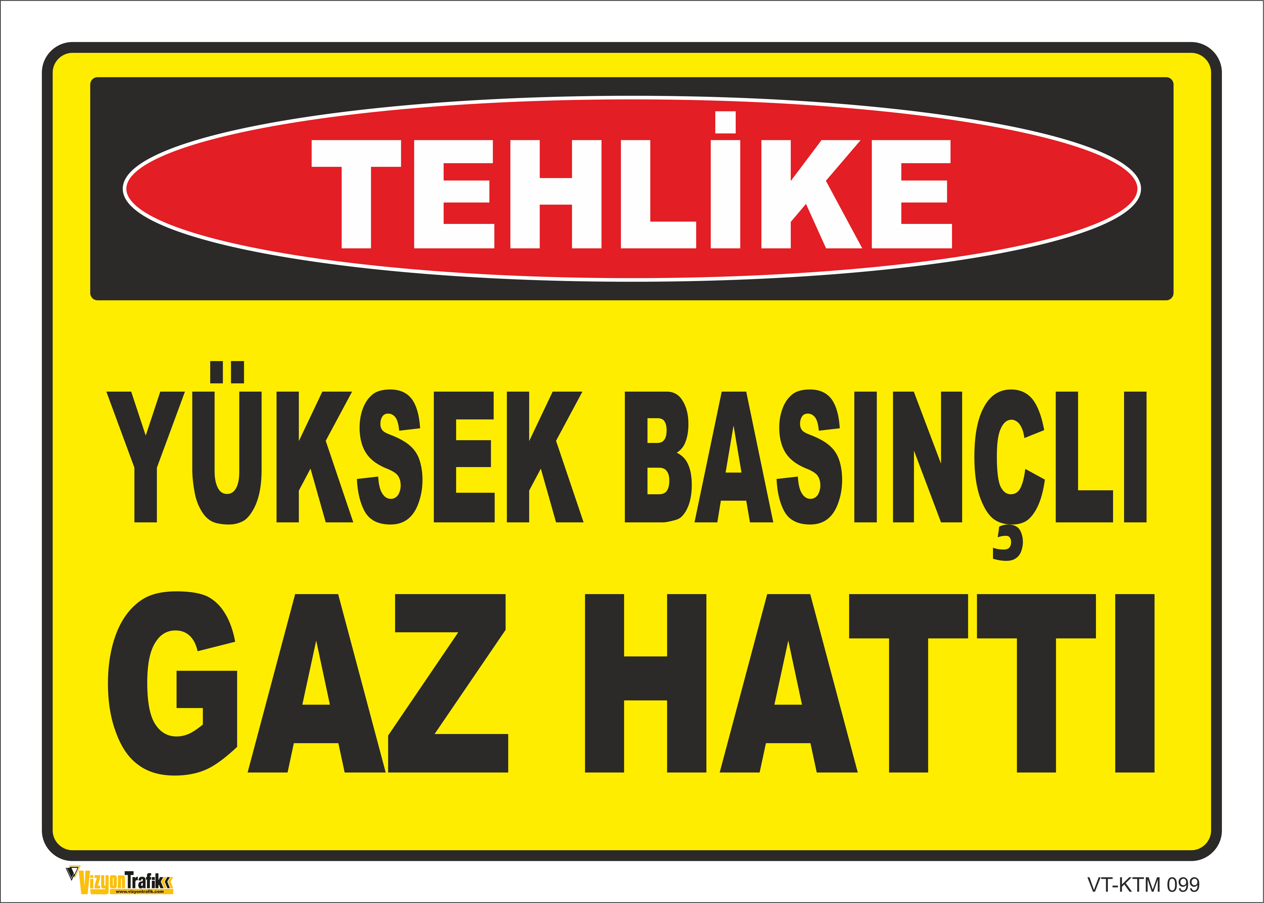 YÜKSEK BASINÇLI GAZ HATTI LEVHASI KTM 099
